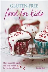 Book cover of Gluten-free Food for Kids by Louise Blair