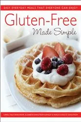 Book cover of Gluten-Free Made Simple by Carol Field Dahlstrom