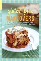 Book cover of Gluten-Free Makeovers by Beth Hillson