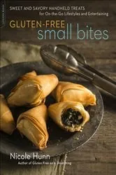 Book cover of Gluten-Free Small Bites by Nicole Hunn