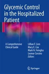 Book cover of Glycemic Control in the Hospitalized Patient by Lillian F. Lien