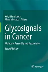 Book cover of Glycosignals in Cancer (2nd ed.) by Koichi Furukawa