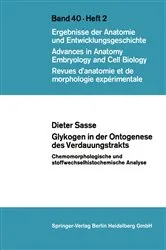 Book cover of Glykogen in der Ontogenese des Verdauungstrakts by D. Sasse