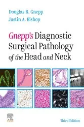 Book cover of Gnepp's Diagnostic Surgical Pathology of the Head and Neck E-Book (3rd ed.) by Douglas R. Gnepp MD