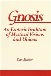 Book cover of Gnosis by Dan Merkur