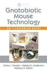 Book cover of Gnotobiotic Mouse Technology by Chriss J. Vowles