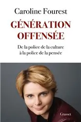 Book cover of Génération offensée by Caroline Fourest