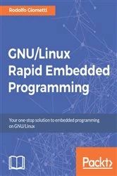 Book cover of GNU/Linux Rapid Embedded Programming by Rodolfo Giometti