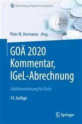 Book cover of GOÄ 2020 Kommentar, IGeL-Abrechnung (14th ed.) by Peter M. Hermanns