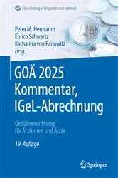 Book cover of GOÄ 2025 Kommentar, IGeL-Abrechnung (19th ed.) by Peter M. Hermanns