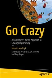 Book cover of Go Crazy by Nicolas Modrzyk
