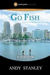 Book cover of Go Fish Study Guide by Andy Stanley