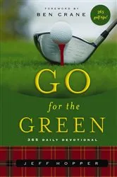 Book cover of Go For the Green by Jeff Hopper