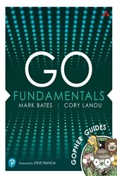 Book cover of Go Fundamentals by Mark Bates