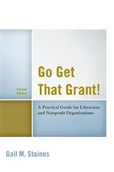 Book cover of Go Get That Grant! (2nd ed.) by Unknown