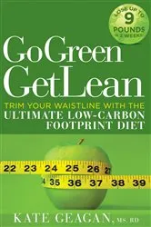 Book cover of Go Green Get Lean by Kate Geagan