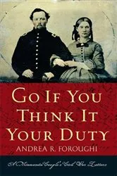 Book cover of Go If You Think It Your Duty by Andrea R. Foroughi