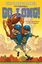 Book cover of Go Long! by Ronde Barber
