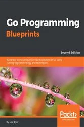 Book cover of Go Programming Blueprints (2nd ed.) by Mat Ryer