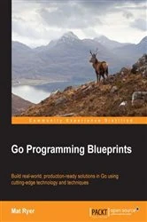 Book cover of Go Programming Blueprints by Mat Ryer