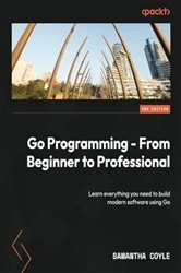 Book cover of Go Programming - From Beginner to Professional by Samantha Coyle