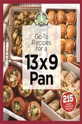 Book cover of Go-To Recipes for a 13x9 Pan by N/A