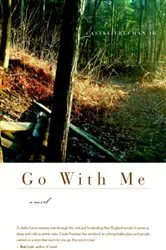 Book cover of Go With Me by Castle Freeman