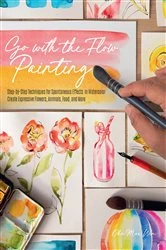 Book cover of Go with the Flow Painting by Ohn Mar Win