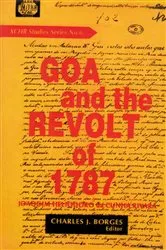 Book cover of Goa and the Revolt of 1787 (XCHR Studies Series No. 6) by Joaquim Heliodoro da Cunha Rivara