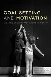 Book cover of Goal Setting and Motivation in Therapy by Rose Gilmore