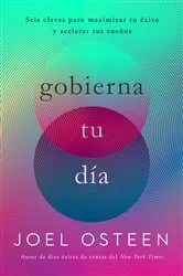 Book cover of Gobierna tu día by Joel Osteen