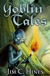 Book cover of Goblin Tales by Jim C. Hines