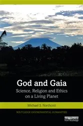 Book cover of God and Gaia by Michael S Northcott