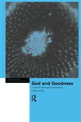 Book cover of God and Goodness by Mark Wynn