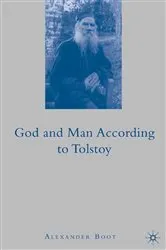 Book cover of God and Man According To Tolstoy by A. Boot