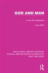 Book cover of God and Man by Leon Roth