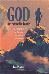 Book cover of God and Primordial People by Paul Poulton