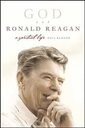 Book cover of God and Ronald Reagan by Paul Kengor