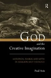 Book cover of God and the Creative Imagination by Paul Avis