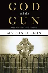 Book cover of God and the Gun by Martin Dillon