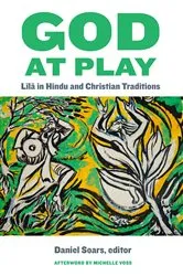 Book cover of God at Play by Daniel Soars