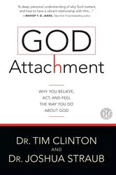 Book cover of God Attachment by Tim Clinton