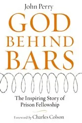 Book cover of God Behind Bars by John Perry