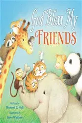 Book cover of God Bless My Friends by Hannah Hall