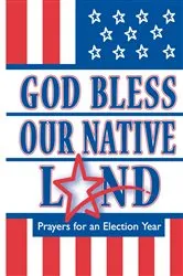 Book cover of God Bless Our Native Land by Various