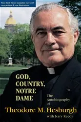 Book cover of God, Country, Notre Dame by Theodore M. Hesburgh C.S.C.