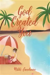 Book cover of God Created You by Nikki Sandman