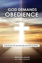 Book cover of God Demands Obedience by Brenda M. Puckett