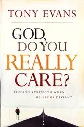 Book cover of God, Do You Really Care? by Tony Evans