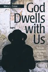 Book cover of God Dwells with Us by Mary L. Coloe